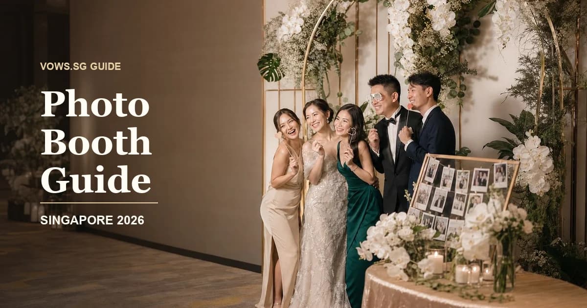 Photo Booth Guide guide hero image for Singapore weddings